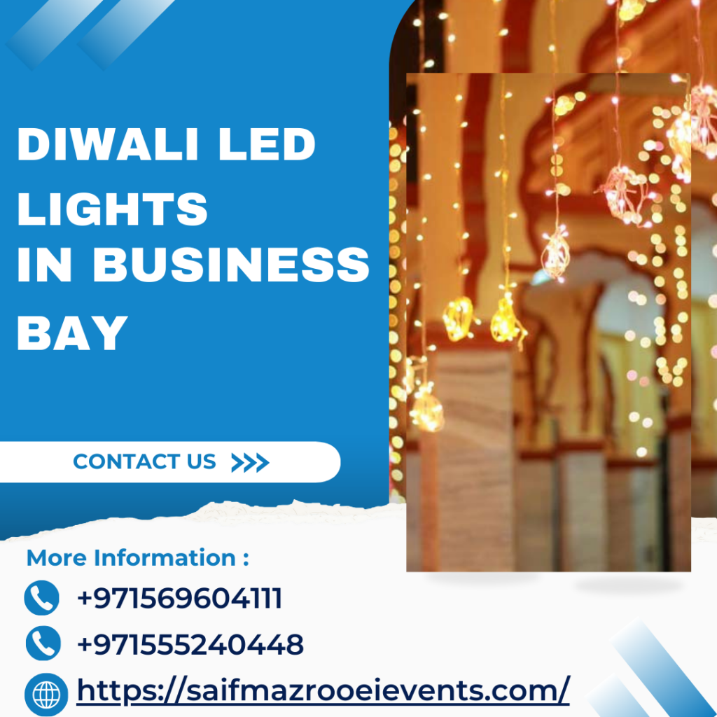Diwali Led Lights in Business Bay