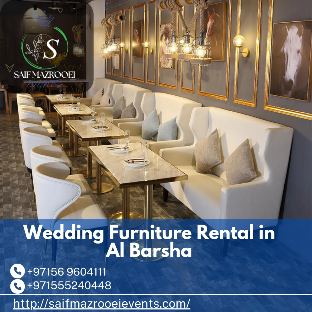 Wedding Furniture Rental in Al Barsha