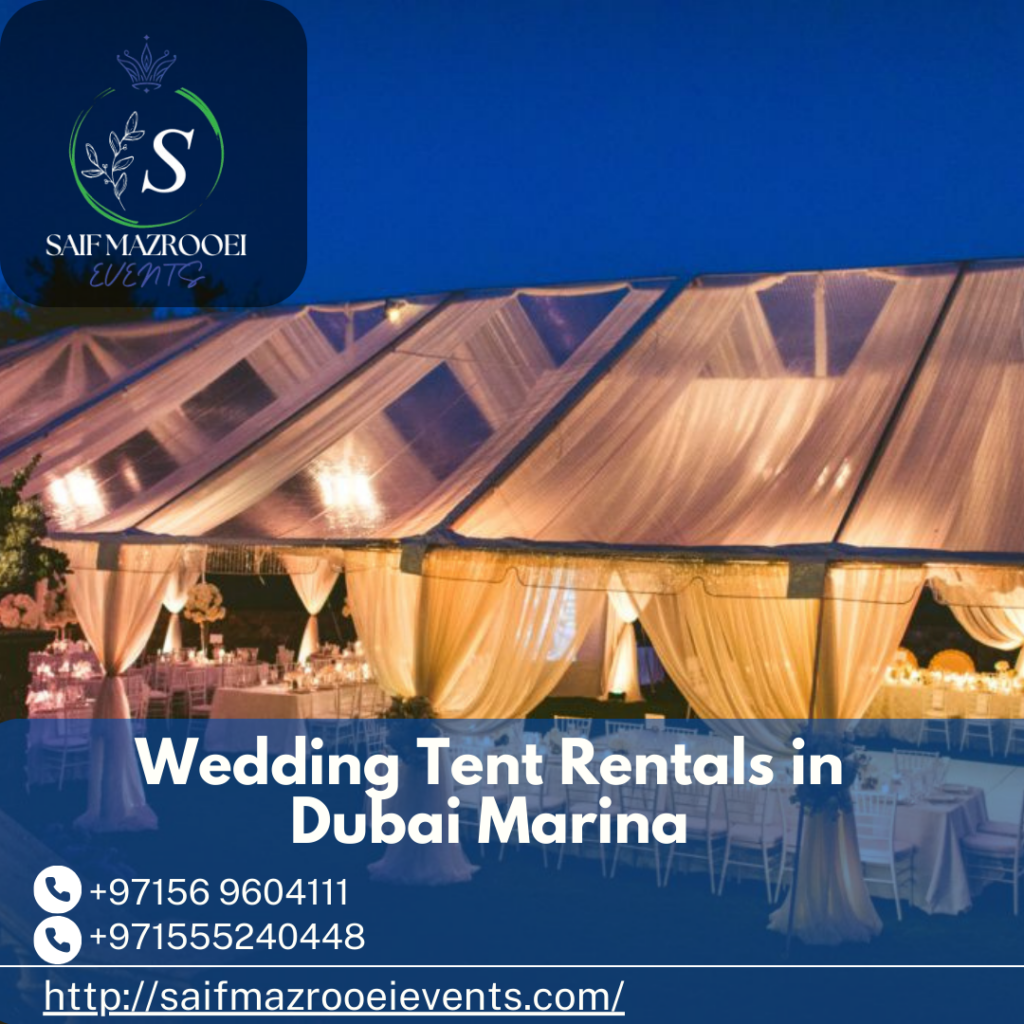 Wedding Tent Rentals in Dubai Marina