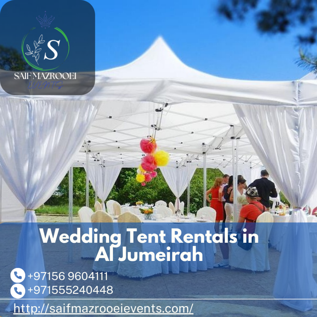 Wedding Tent Rentals in Jumeirah